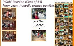 40ish Reunion (Class of 64)!
